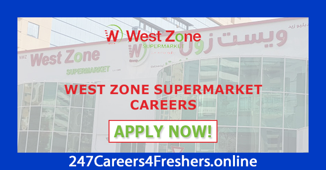 West Zone Supermarket Careers